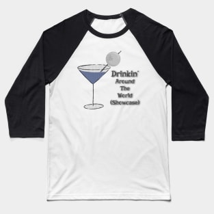 Drinking Around The World Showcase Baseball T-Shirt